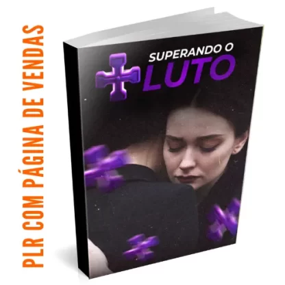 PLR Superando o luto